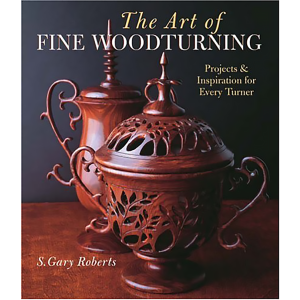 The Art of Fine Woodturning.