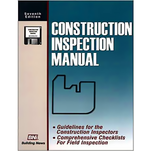 Construction Inspection Manual by John Raeber and Building News Inc.