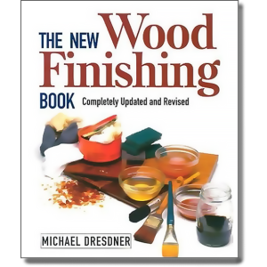 New Wood Finishing Bk REV/E by Michael M. Dresdner