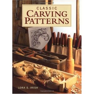 Classic Carving Patterns by Lora S. Irish