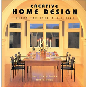 Creative Home Design: Rooms for Everyday Living by Rima A. Suqi