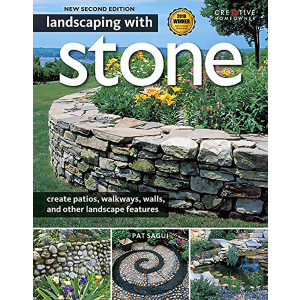Landscaping with Stone, 2nd Edition by Pat Sagui, Landscaping and How-To