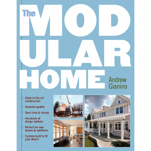 The Modular Home by Andrew Gianino 