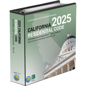 2025 California Residential Code, Title 24, Part 2.5