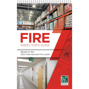 Fire Inspector's Guide Based on the 2021 International Fire Code