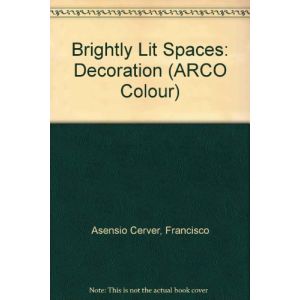 Decoration: Brightly Lit Spaces by Francisco Asensio