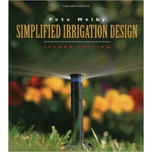 Simplified Irrigation Design: Professional Designer and Installer Version Measurements in Im by Pete