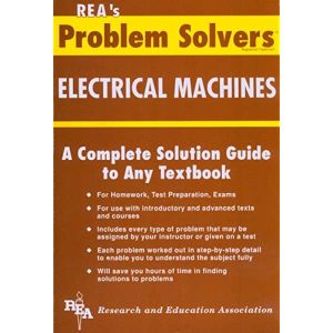 Electrical Machines Problem Solver (Problem Solvers Solution Guides)