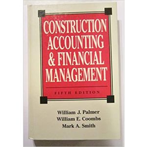 Construction Accounting and Financial Management