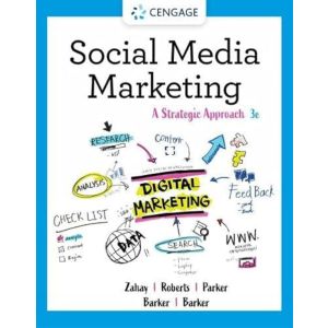 Social Media Marketing: A Strategic Approach 3rd Edition