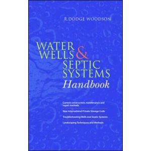 Water Wells & Septic Systems Handbook