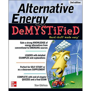 Alternative Energy DeMYSTiFieD, 2nd Edition