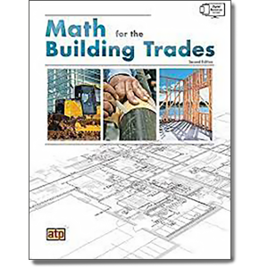 Math for the Building Trades, 2nd Ed.