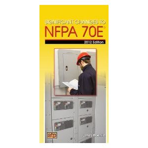 Significant Changes to NFPA 70E [Paperback]