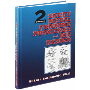 Sheet Metal Forming Processes and Die Design