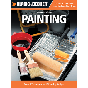 Black & Decker Here's How Painting