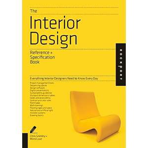 The Interior Design Reference & Specification Book