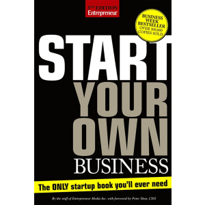 Start Your Own Business, 7th Edition by Entrepreneur Press