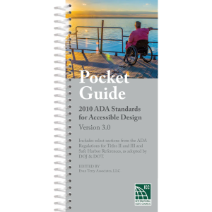Pocket Guide: 2010 ADA Standards for Accessible Design, Version 3.0 9