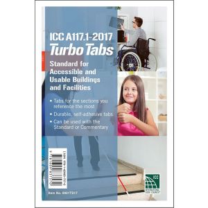 ICC A117.1 Accessible and Usable Buildings and Facilities Turbo Tabs