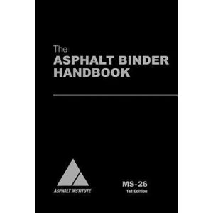 MS-26 Asphalt Binder Handbook
