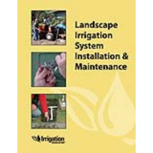 Landscape Irrigation System Installation & Maintenance 2nd Ed