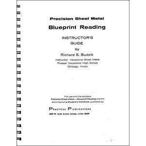 Precision Sheet Metal Blueprint Reading Instructor's Guide