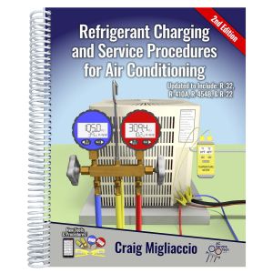 Refrigerant Charging and Service Procedures for Air Conditioning 2nd Edition 