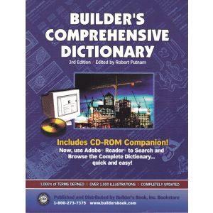 Builder's Comprehensive Dictionary, Third Edition (Book & CD-ROM) by Robert Putnam 50% OFF!