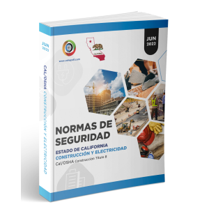 Cal/OSHA Normas De Seguridad Construction Y Electricidad Junio 2022 (2 COPIES LEFT)