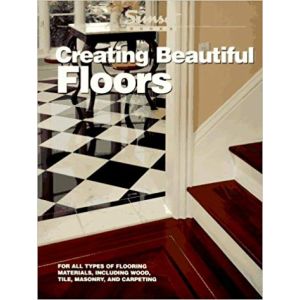 Creating Beautiful Floors