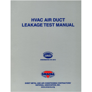 SMACNA HVAC AIR DUCT LEAKAGE TEST MANUAL