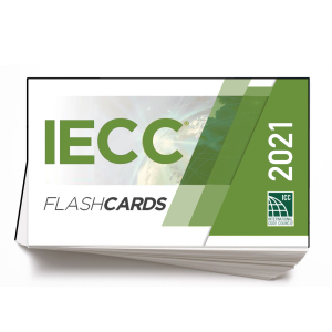 International Energy Conservation Code (IECC) Flash Cards