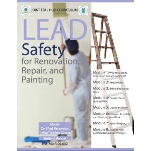 LEAD Safety for Renovation, Repair, and Painting
