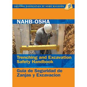 NAHB-OSHA Trenching and Excavation Safety Handbook, English-Spanish (1 COPY LEFT)
