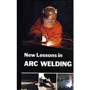 New Lessons in Arc Welding