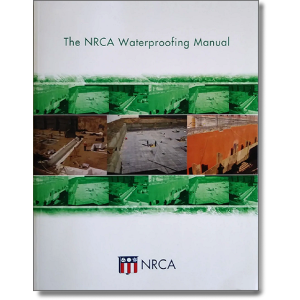 The NRCA WaterProofing Manual 6th Edition.