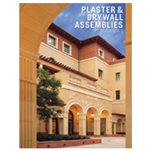 Plaster and Drywall Assemblies Manual
