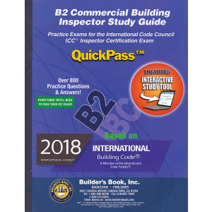 B2 Commercial Building Inspector Based On 2018 IBC QuickPass Study Tool Book with Online Interactive Software