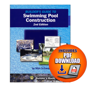 Builder's Guide To Swimming Pool Construction
