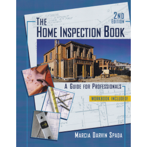 The Home Inspection Book: A Guide for Professionals 2nd Edition