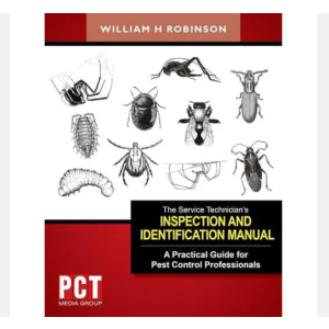 Service Technician's Inspection and Identification Manual (A Practical Guide for Pest Control Professionals)