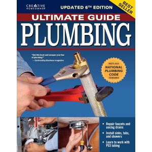 Ultimate Guide: Plumbing, Updated 6th Edition