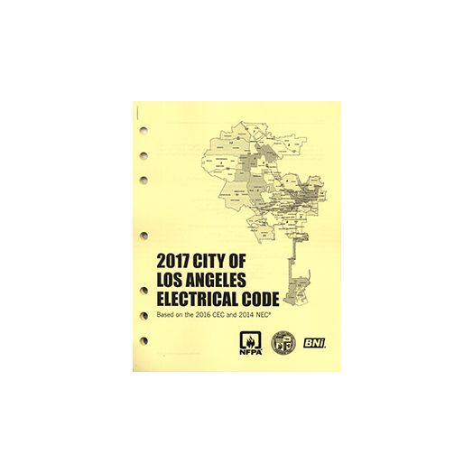 2017 City of Los Angeles Electrical Code - Amendment Only