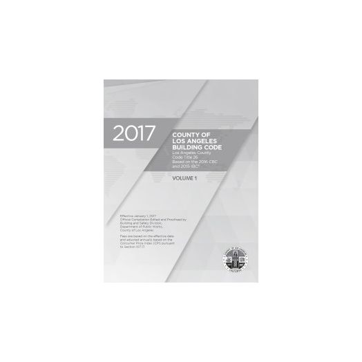 2017 County of Los Angeles Building Code - Amendments only