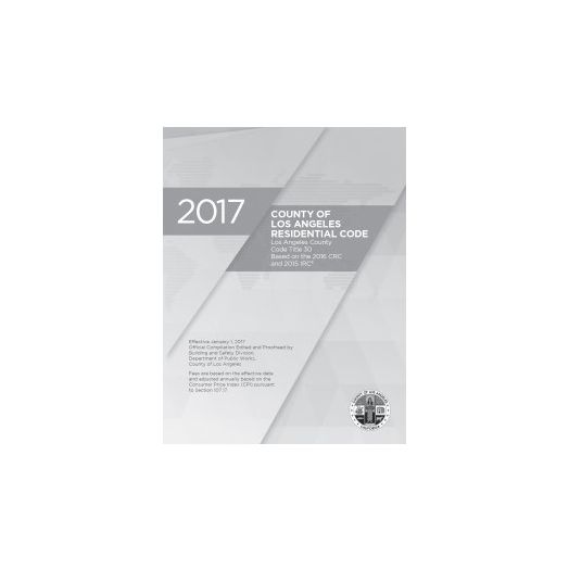 2017 County of Los Angeles Residential Code - Amendments only