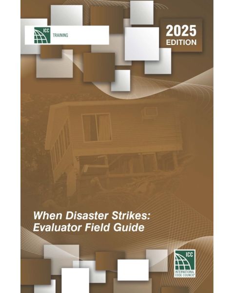 When Disaster Strikes: Evaluator Field Guide 2025 Edition