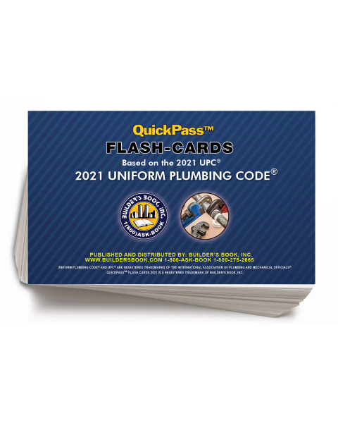 Uniform Plumbing Code QuickPass Flash-Cards Based On The 2021 UPC