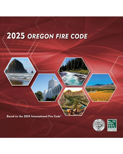 2025 Oregon Fire Code Based on the 2024 International Fire Code