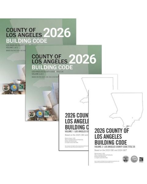 2026 County of Los Angeles Building Code (2 Volumes) Full Code